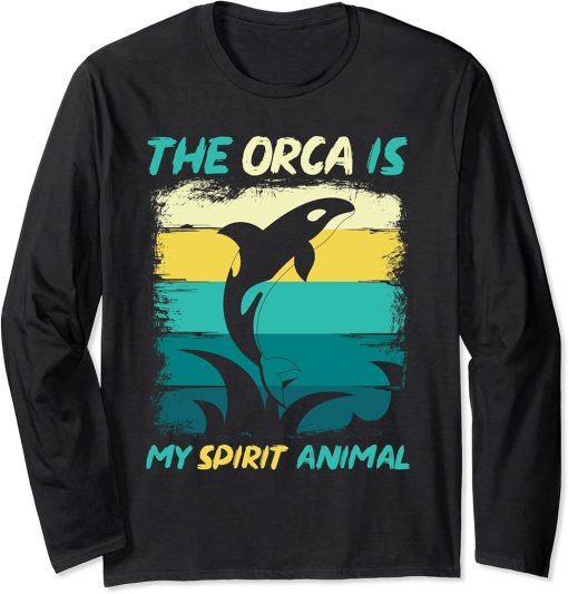 The Orca Is My Spirit Animal Retro Ocean Animal Gift Orca Long Sleeve T-Shirt